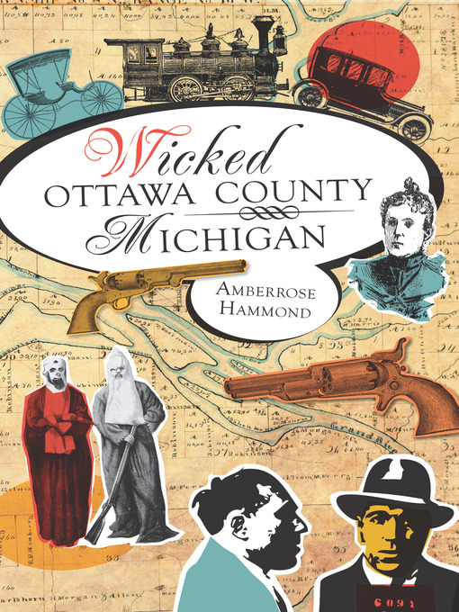Title details for Wicked Ottawa County, Michigan by Amberrose Hammond - Available